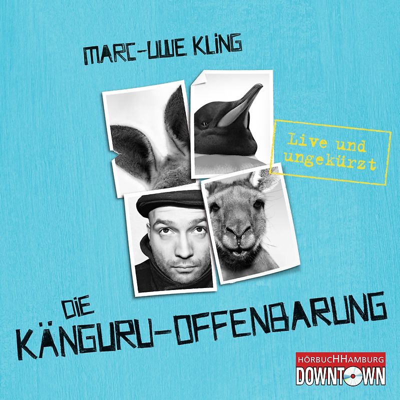 Die Känguru-Offenbarung (Die Känguru-Werke 3)