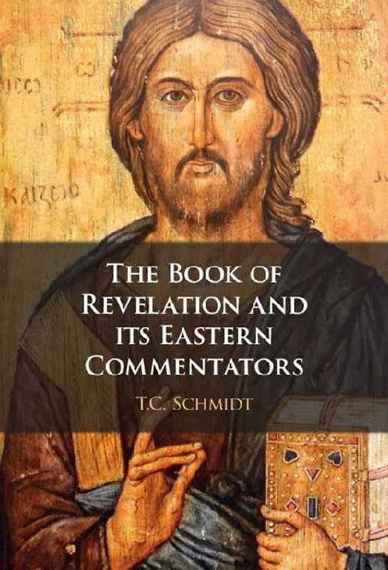 The Book of Revelation and its Eastern Commentators