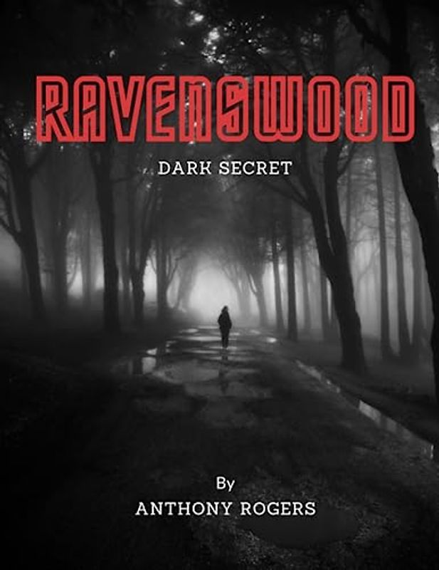 Ravenswood: Dark Secret