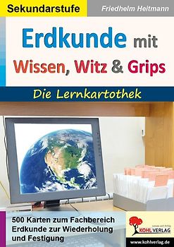 Erdkunde mit Wissen, Witz und Grips