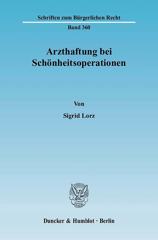 Arzthaftung bei Schönheitsoperationen.
