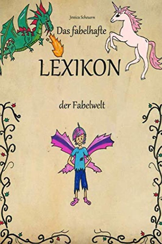 Das fabelhafte Lexikon der Fabelwelt