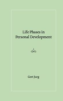 Life Phases in Personal Development