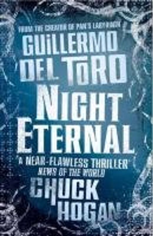 Night Eternal - Guillermo Del Toro
