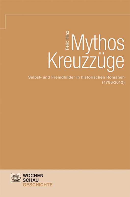 Mythos Kreuzzüge