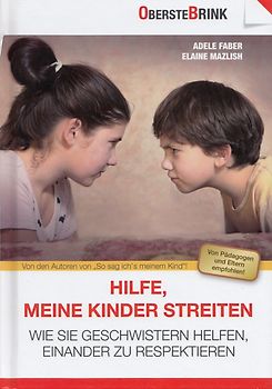 Hilfe, meine Kinder streiten