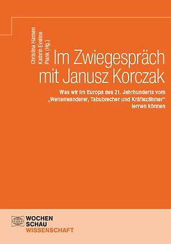 Im Zwiegespräch mit Janusz Korczak