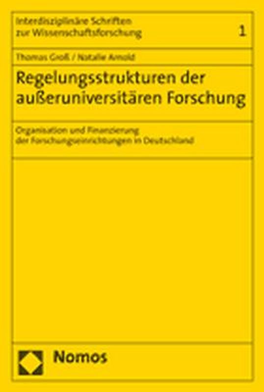 Regelungsstrukturen der außeruniversitären Forschung