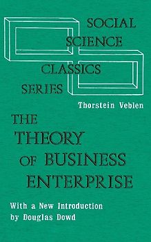 The Theory of Business Enterprise