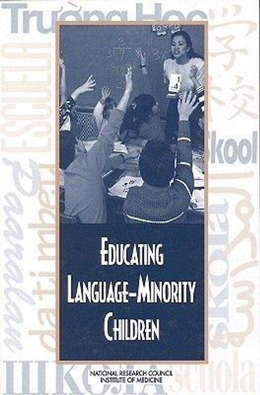 Educating Language-Minority Children