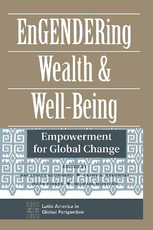 Engendering Wealth And Well-being