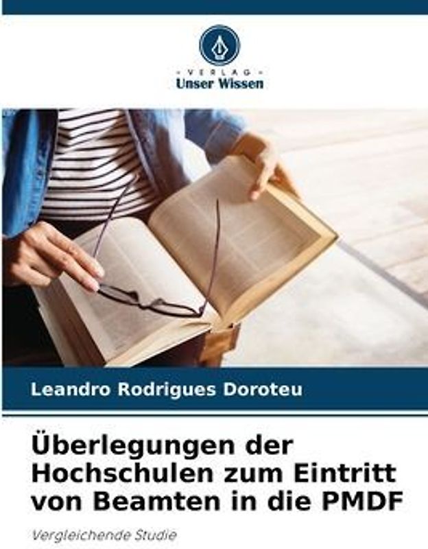 Überlegungen der Hochschulen zum Eintritt von Beamten in die PMDF