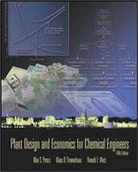 McGraw-Hill Chemical Engineering Series: Plant Design and Economics for Chemical Engineers - Max Stone Peters et al. [Hardcover, 5th Edition 2003]