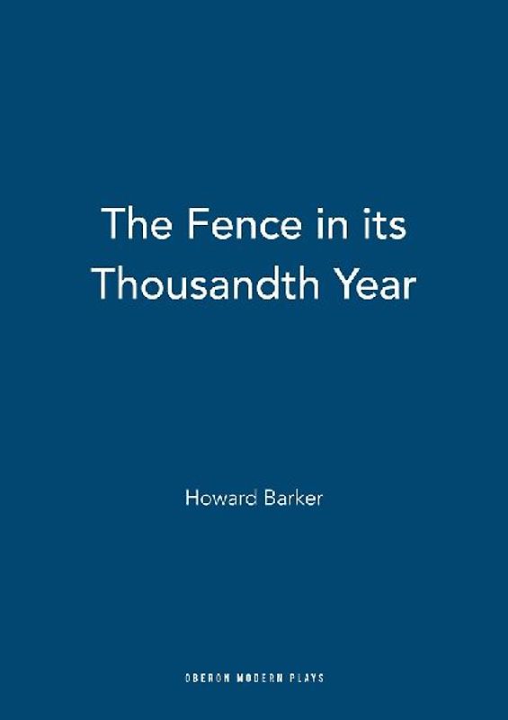 The Fence in Its Thousandth Year
