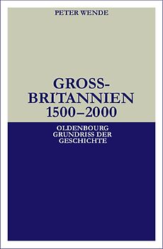 Großbritannien 1500 - 2000