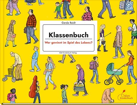 Klassenbuch - Wer gewinnt im Spiel des Lebens?