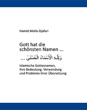 Gott hat die schönsten Namen ...