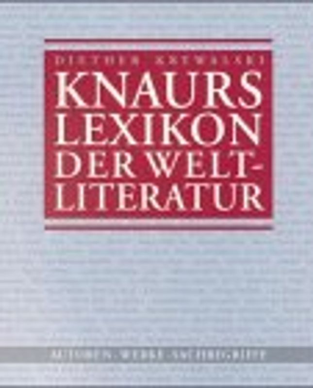Knaurs Lexikon der Weltliteratur