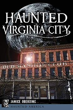 Haunted Virginia City