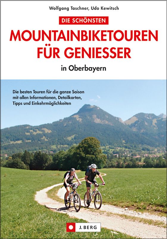 Die schönsten Mountainbiketouren für Geniesser in Oberbayern