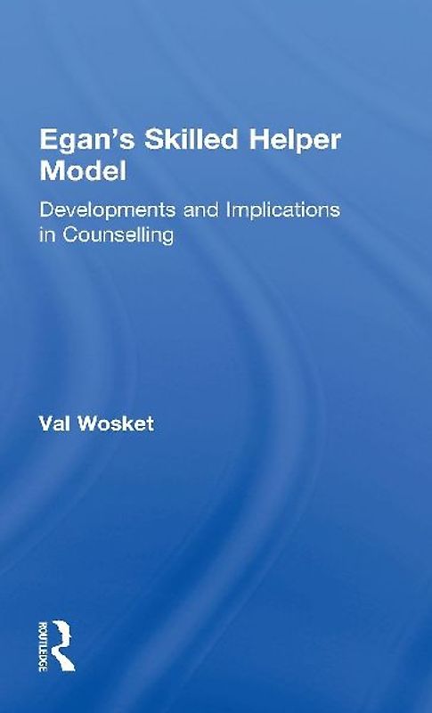 Egan's Skilled Helper Model