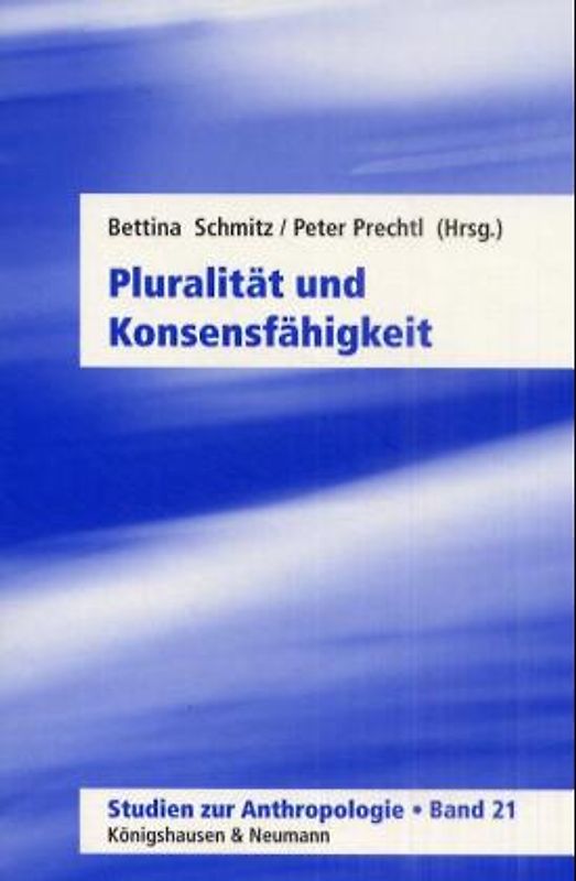 Pluralität und Konsensfähigkeit