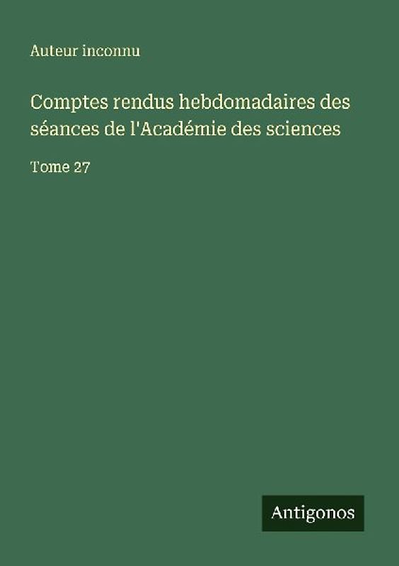 Comptes rendus hebdomadaires des séances de l'Académie des sciences