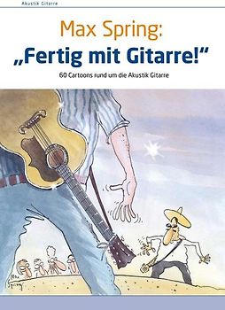 Fertig mit Gitarre!