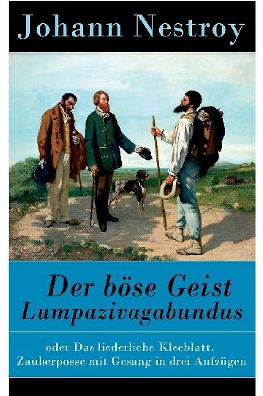Der böse Geist Lumpazivagabundus