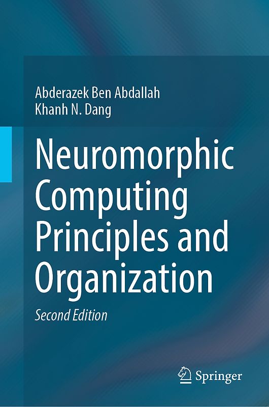 Neuromorphic Computing Principles and Organization