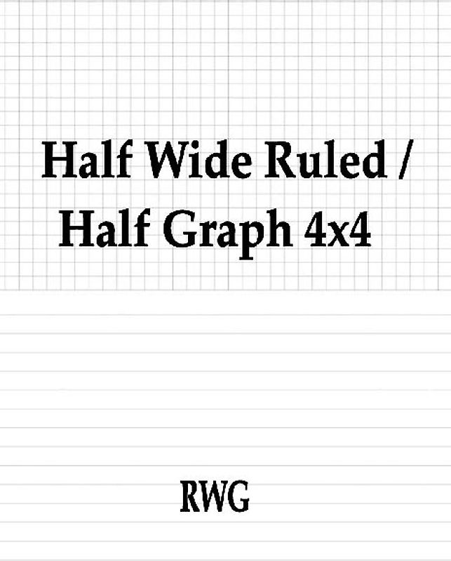 Half Wide Ruled / Half Graph 4x4