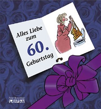 Herzlichen Glückwunsch zum 60. Geburtstag (Frauen)