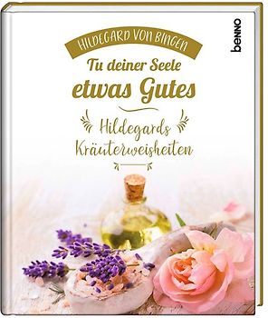 Geschenkbuch »Tu deiner Seele etwas Gutes«