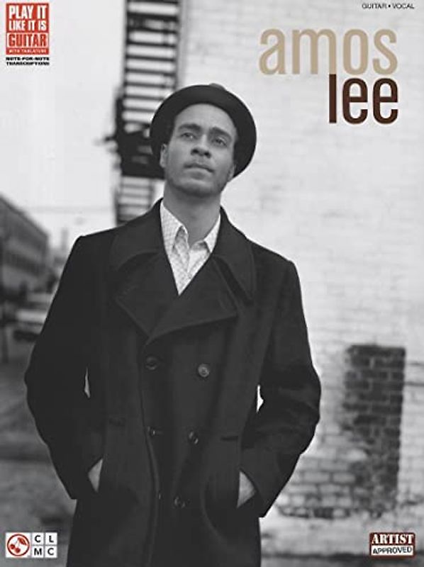 Amos Lee: Songbook, Tabulatur: Play it Like it is (Play It Like It Is Guitar)