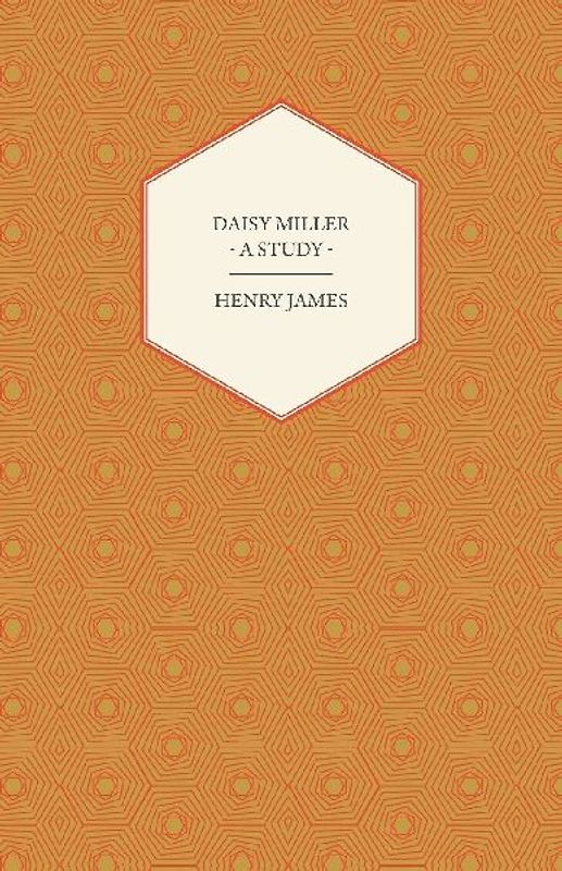 Daisy Miller - A Study