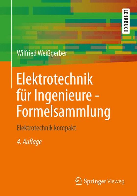 Elektrotechnik für Ingenieure - Formelsammlung