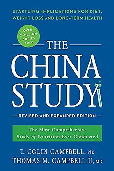 China Study: Revised and Expanded Edition