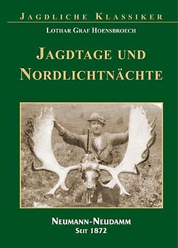 Jagdtage und Nordlichtnächte