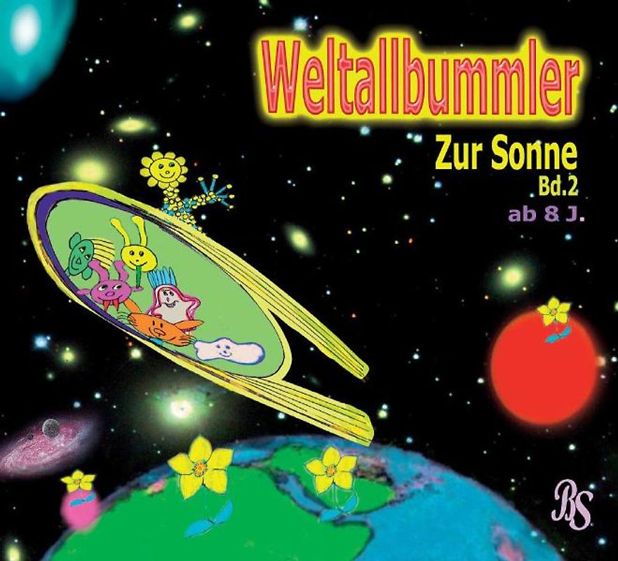 Weltallbummler Band 2: Zur Sonne
