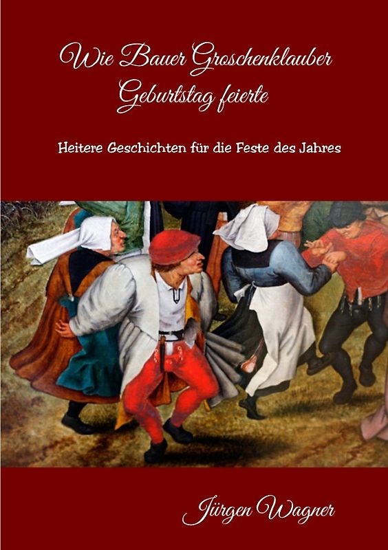 Wie Bauer Groschenklauber Geburtstag feierte