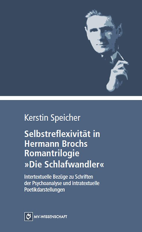 Selbstreflexivität in Hermann Brochs Romantrilogie 'Die Schlafwandler'