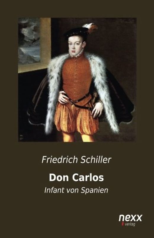 Don Carlos: Infant von Spanien