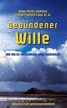 Gebundener Wille