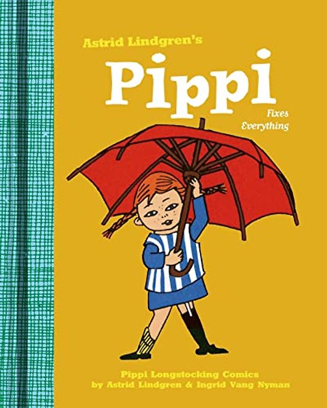 Pippi Fixes Everything (Pippi Longstocking)