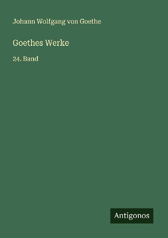 Goethes Werke
