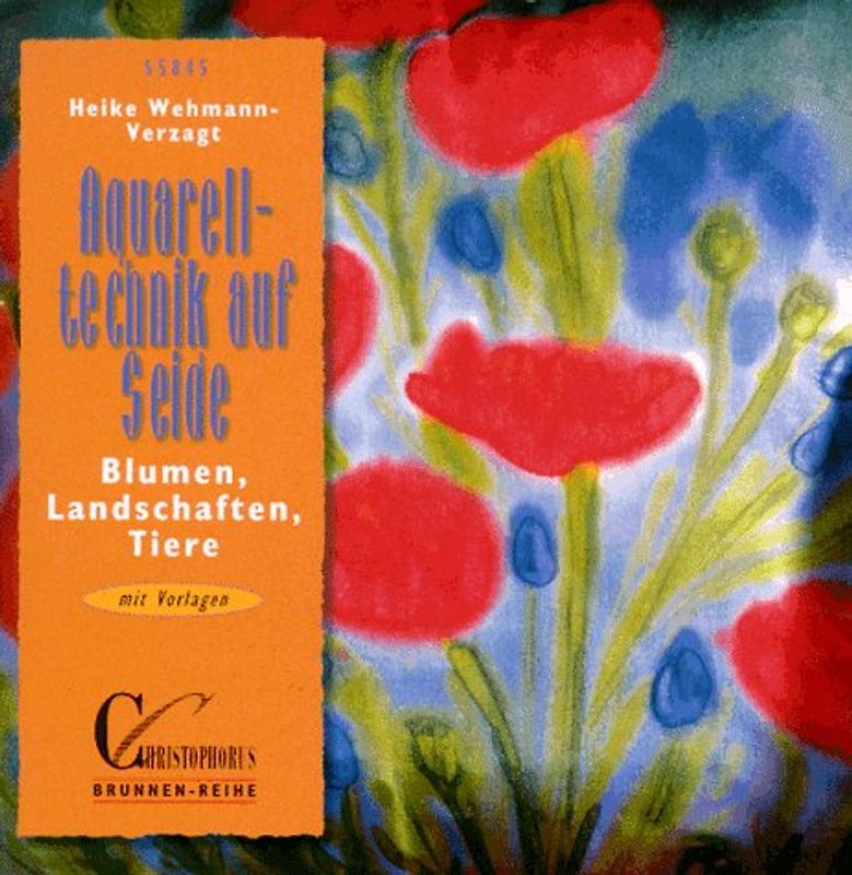 Aquarelltechnik auf Seide. Blumen, Landschaften, Tiere. Mit Vorlagen