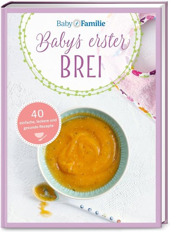 Baby und Familie: Babys erster Brei