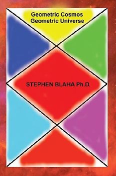 Geometric Cosmos Geometric Universe