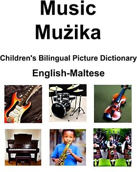 English-Maltese Music / Mużika Children’s Bilingual Picture Dictionary