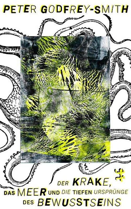 Der Krake, das Meer und die tiefen Ursprünge des Bewusstseins